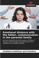 Emotional distance with the father, communication in the parental family 6207163370 Book Cover