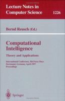 Computational Intelligence. Theory and Applications: International Conference, 5th Fuzzy Days, Dortmund, Germany, April 28-30, 1997 Proceedings (Lecture Notes in Computer Science) 3540628681 Book Cover