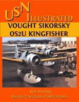 Vought Sikorsky OS2U Kingfisher 1445200759 Book Cover