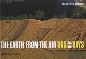 Earth from the Air, 365 Days 0500542384 Book Cover