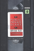 The Public Private Diary: Sola Scriptura, Book 9 B08MSFDN8Z Book Cover