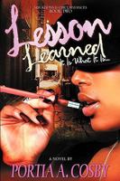 Lesson Learned: It Is What It Is 0982301316 Book Cover