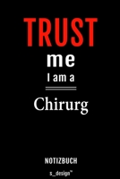 Notizbuch f�r Chirurgen / Chirurg / Chirurgin: Originelle Geschenk-Idee [120 Seiten liniertes blanko Papier] 1691114413 Book Cover