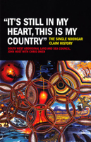 "It's Still in My Heart, This is My Country": The Single Noongar Claim History 1921401427 Book Cover