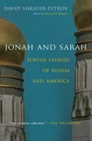 Jonah and Sarah: Jewish Stories of Russia and America (The Library of Modern Jewish Literature) 0815607644 Book Cover