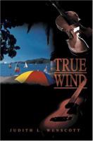 True Wind 059530902X Book Cover