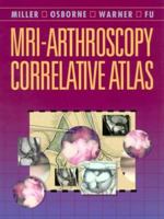 MRI-Arthroscopy Correlative Atlas 0721660541 Book Cover