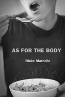 As for the Body 0998890227 Book Cover