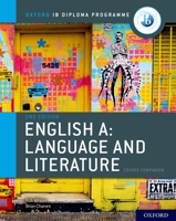 Ib English A: Language and Literature Ib English A: Language and Literature Course Book 0198434529 Book Cover