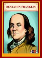 Benjamin Franklin - a comic book 0979588723 Book Cover