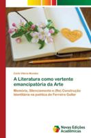 A Literatura como vertente emancipat�ria da Arte 6200807671 Book Cover