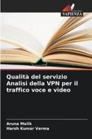Qualità del servizio Analisi della VPN per il traffico voce e video (Italian Edition) 6208754798 Book Cover