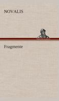 Fragmentos para una teoría romántica del arte 3849531643 Book Cover