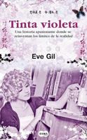 Tinta violeta: Sho-shan y la Dama Oscura II 6071111919 Book Cover