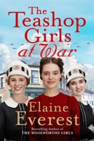 The Teashop Girls at War 1035020645 Book Cover