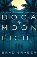 Boca by Moonlight 0997604263 Book Cover