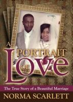 A Portrait of Love: The True Story of a Beautiful Marriage 1486620426 Book Cover