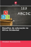 Desafios da educação na África Ocidental (Portuguese Edition) 6206653897 Book Cover