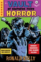 Vault of Southern-Fried Horror (Southern-Fried Horror Tales) 1637891172 Book Cover