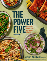 The Power Five: Essential Foods for Optimum Health 1426222416 Book Cover