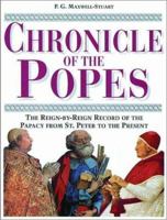 Chronicle of the Popes: The Reign-by-Reign Record of the Papacy over 2000 Years 0500017980 Book Cover