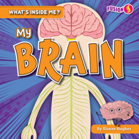 My Brain 1636914411 Book Cover