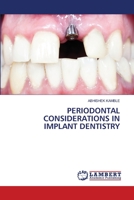 PERIODONTAL CONSIDERATIONS IN IMPLANT DENTISTRY 6206152995 Book Cover