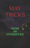 MAY TRICKS: MAY TRIX B0CP1M6BN4 Book Cover