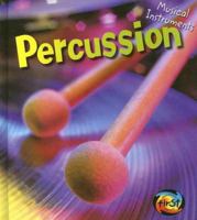 Percussion (Musical Instruments) 1403488665 Book Cover