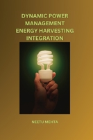 Dynamic Power Management Energy Harvesting Integration 180529766X Book Cover