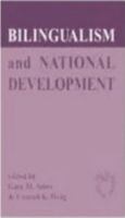 Bilingualism and National Development 1853592080 Book Cover