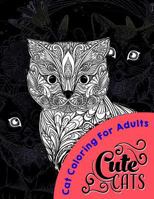 Cute Cats MIDNIGHT EDITION: Coloring For All ages 1540498069 Book Cover