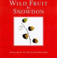 Wild Fruit by Snowdon 0747537003 Book Cover