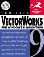 Vectorworks 9 for Windows & Macintosh (Visual QuickStart Guide) 0201703653 Book Cover