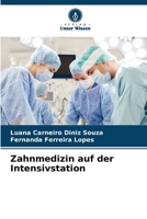Zahnmedizin auf der Intensivstation (German Edition) 6207946855 Book Cover