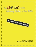 The Monster on the Wrong Side of the Bed: A Limerick of Crashing Feelings 1957073012 Book Cover