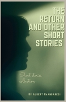 The Return And Other Short Stories B0FRW52ZBC Book Cover