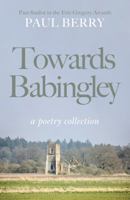 Towards Babingley 1803137045 Book Cover