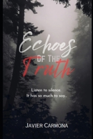 Echoes Of The Truth (Shadows Series) B0DYJ6L1XT Book Cover