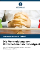 Die Vermeidung von Unternehmensschwierigkeiten 6206363236 Book Cover