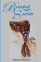 Braided Secrets 1530431972 Book Cover