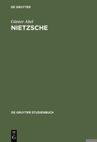 Nietzsche: Die Dynamik Der Willen Zur Macht Und Die Ewige Wiederkehr (De Gruyter Studienbuch) 311015191X Book Cover