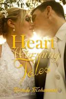 Heart-Warming Tales 1499168950 Book Cover