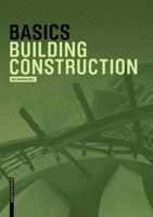 Basics Building Construction 3035603723 Book Cover