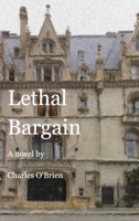 Lethal Bargain 1006560645 Book Cover