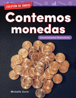 Cuesti�n de Dinero: Contemos Monedas: Conocimientos Financieros (Money Matters: Counting Coins: Financial Literacy) 1425828523 Book Cover