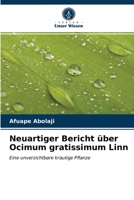 Neuartiger Bericht über Ocimum gratissimum Linn 6203369039 Book Cover