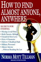 How to Find Almost Anyone, Anywhere 155853377X Book Cover