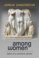 Among Women 099760381X Book Cover