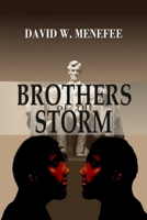 Brothers of the Storm 1461040876 Book Cover